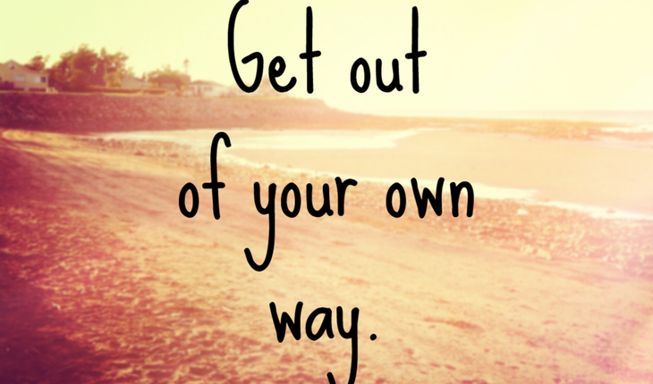 get-out-of-your-own-way