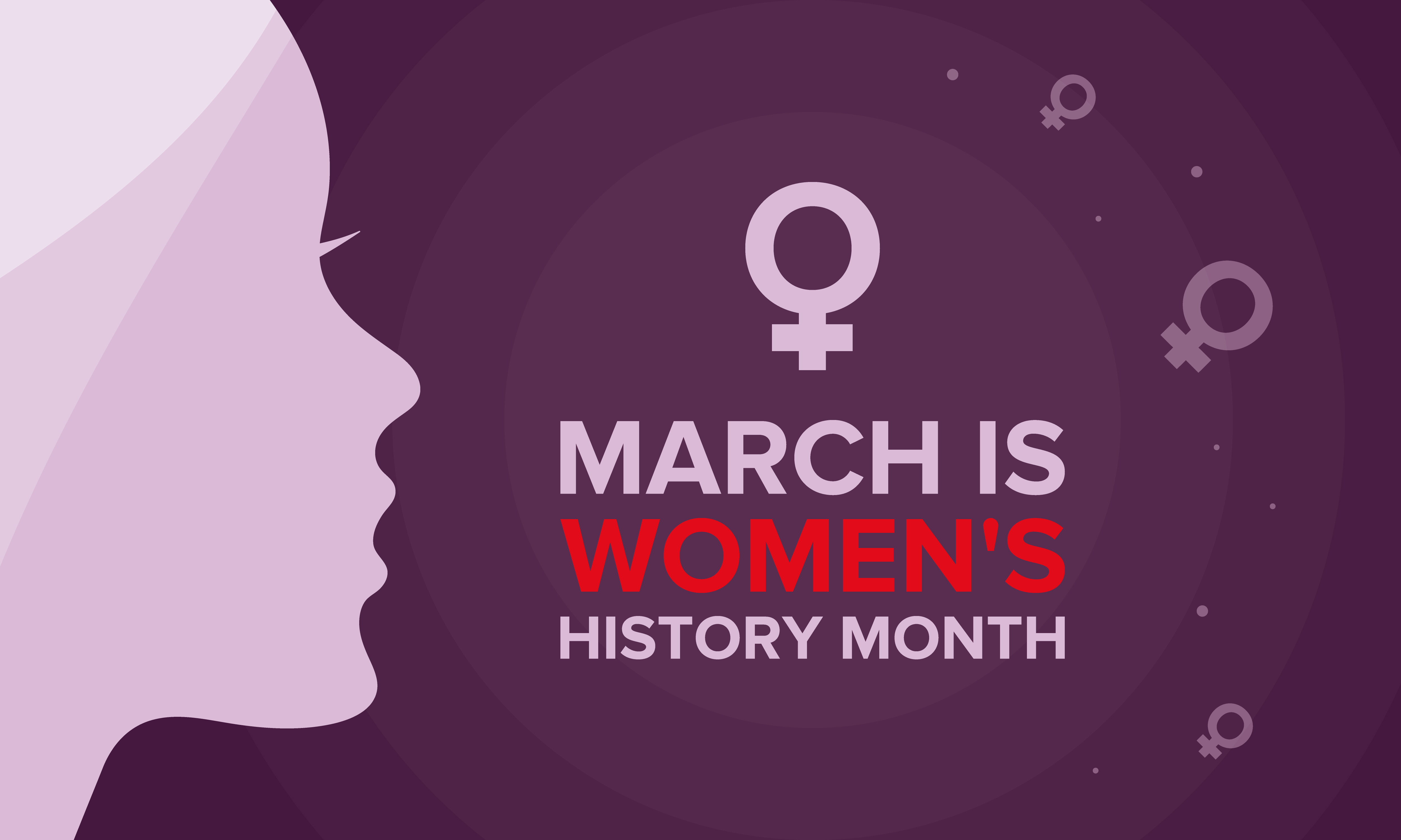 Месяц женщин. Women's History month.